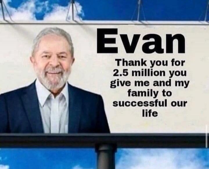 Evan Thank you for 2.5 million you give me and my family to successful our life