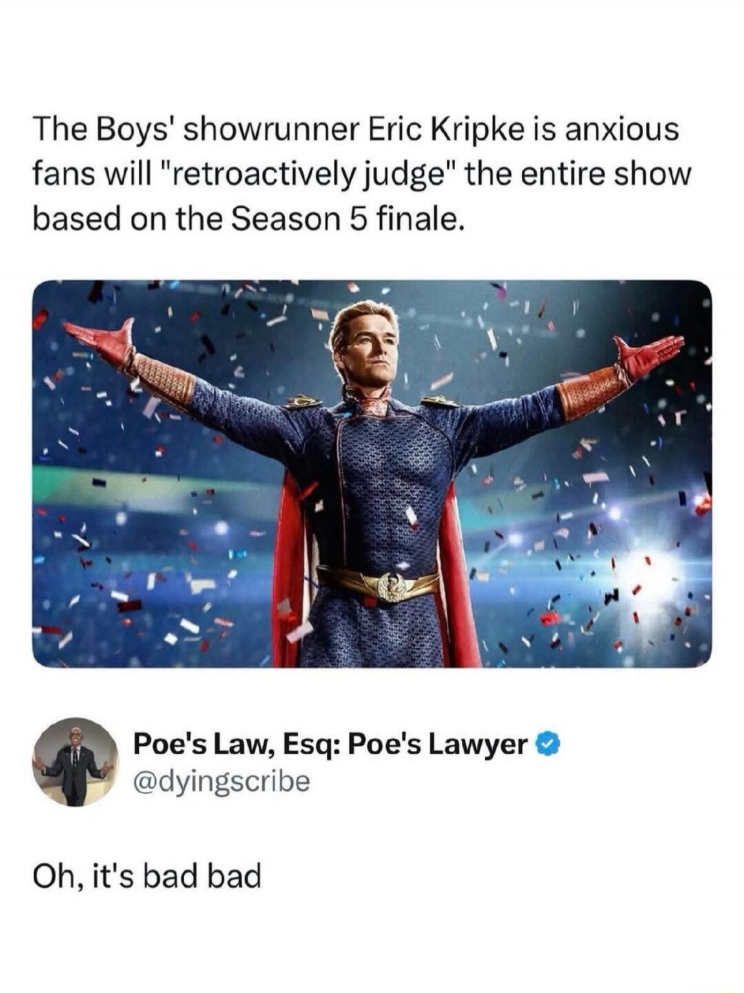 The Boys' showrunner Eric Kripke is anxious fans will 