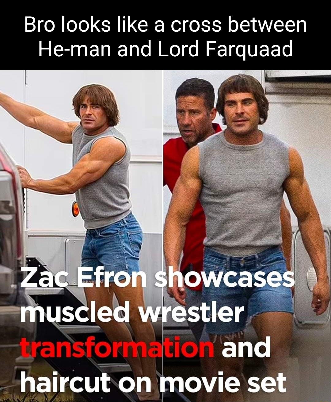 Bro looks like a cross between He man and Lord Farquaad and haircut on movie set