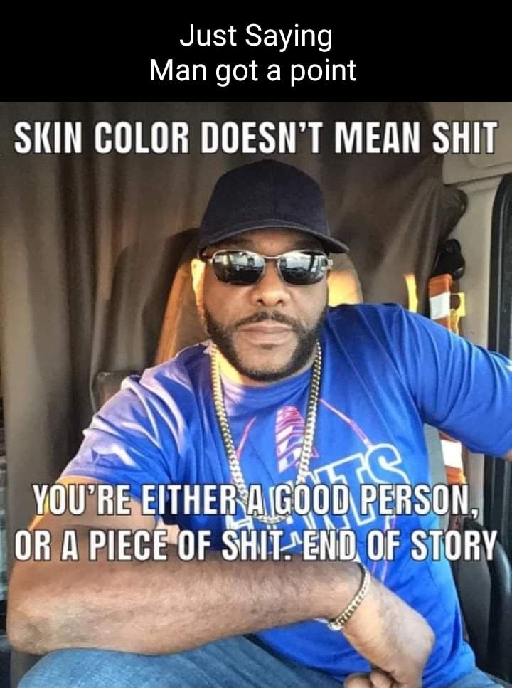 NS SSEVI VELNsa g Folellsis SKIN COLOR DOESNT MEAN S