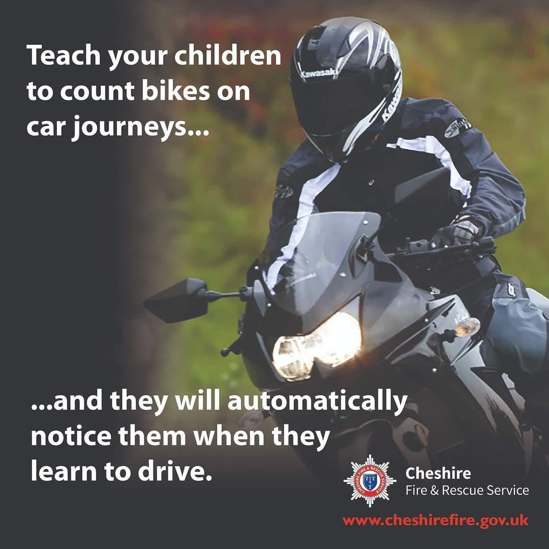 Teach your children to count bikes on car journeys and they will automatically notice them when they learn to drive Cheshire Fie Rescue Service wwwcheshirefiregovuk