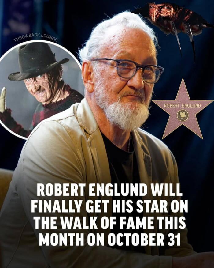ROBERT ENGLUND WILL FINALLY GET HIS STAR ON THE WALK OF FAME THIS MONTH ON OCTOBER 31