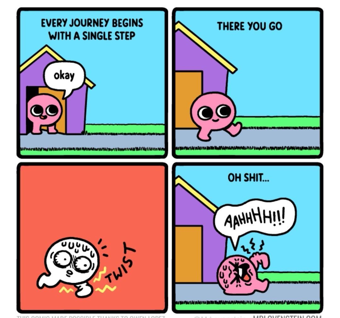 EVERY JOURNEY BEGINS WITH A SINGLE STEP