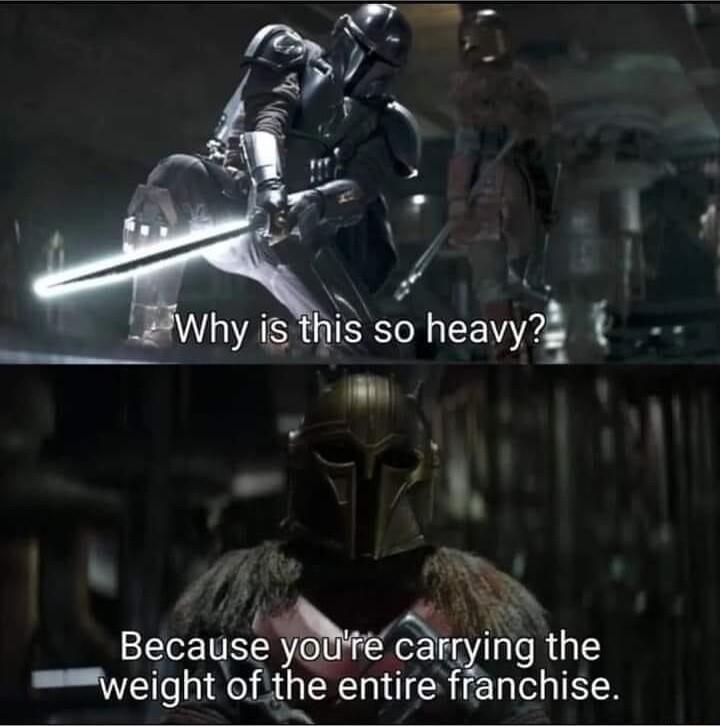 Because yol car ihg the wmweight ofthe entire franchise