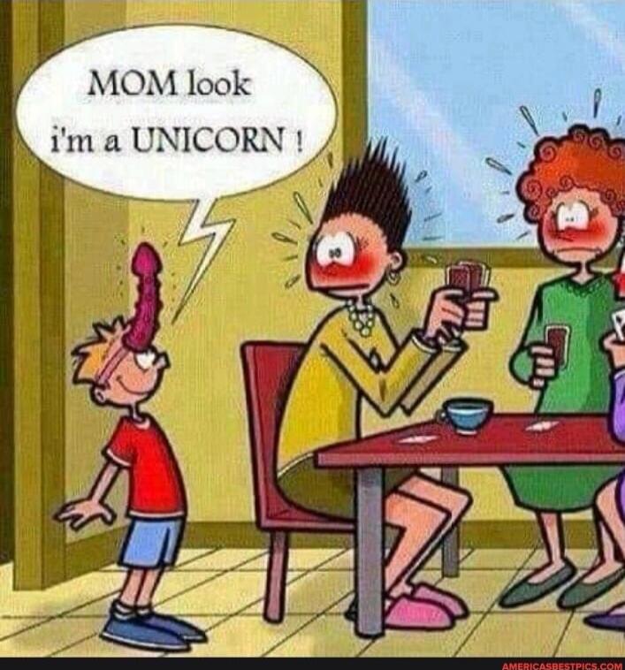 MOM look i'm a UNICORN !