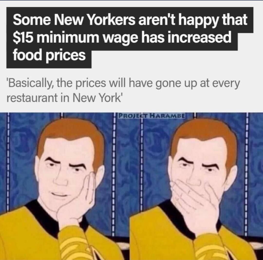L1 RN EAGT TR TN BT TR G 18 15 minimum wage has increased food prices Basically the prices will have gone up at every restaurant in New York