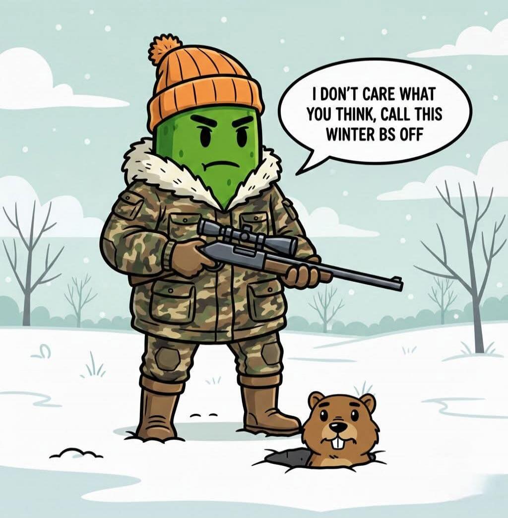 I DON'T CARE WHAT YOU THINK, CALL THIS WINTER BS OFF