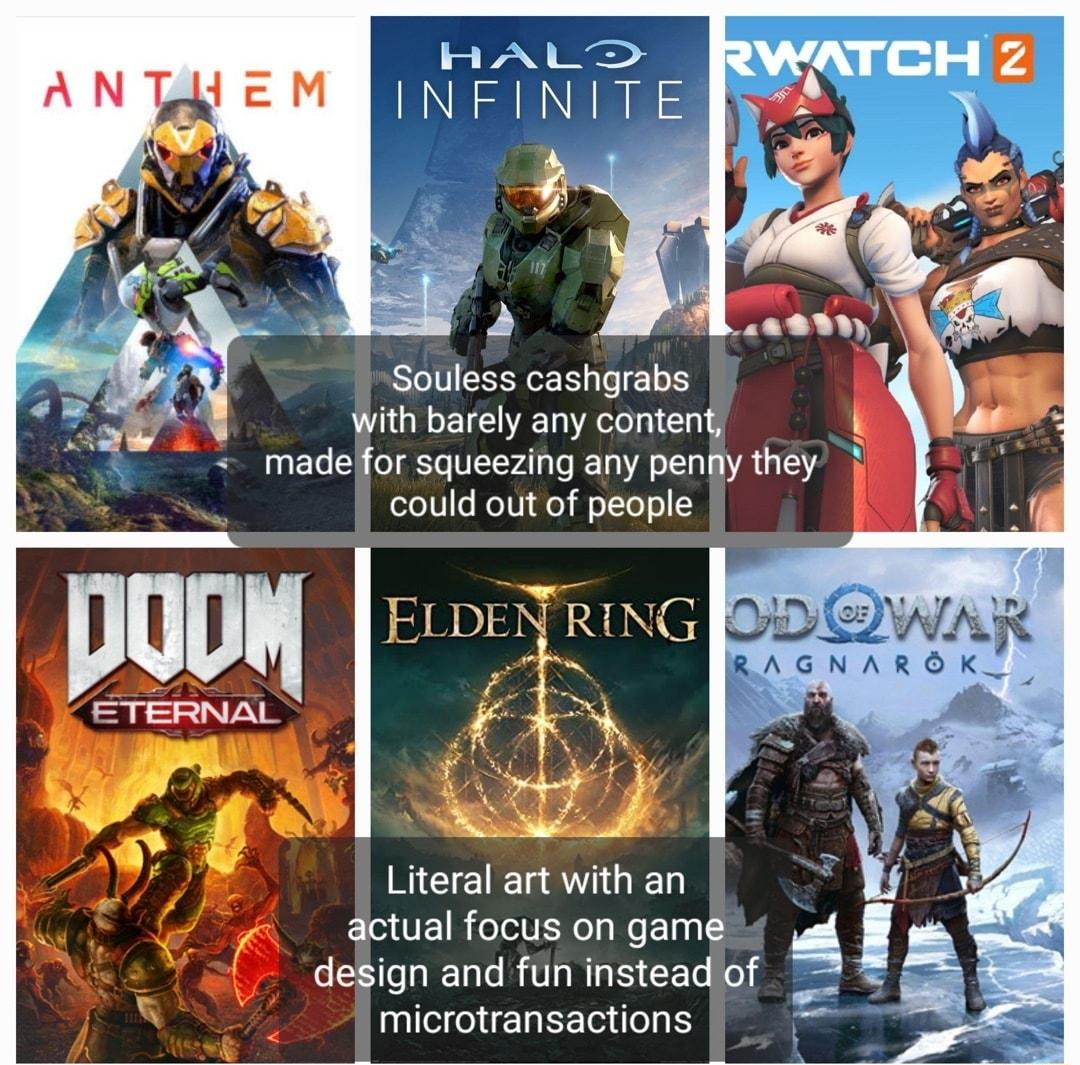 HALD INFINITE Souess cashgrabs with barely any content made for squeezing any penfy they could out of people EEEL L actual focus on game design and fun insteadof microtransactions