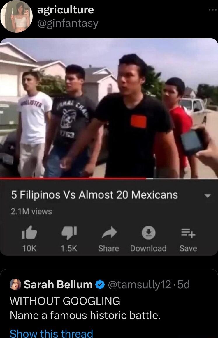 agriculture ERERY 5 Filipinos Vs Almost 20 Mexicans 21M views i 0 10K 15K Share Download Save Sarah Bellum tamsully12 5d WazlelVacielelciue DNETNEEER ETNTIVER IS ol go o1 N Show this thread