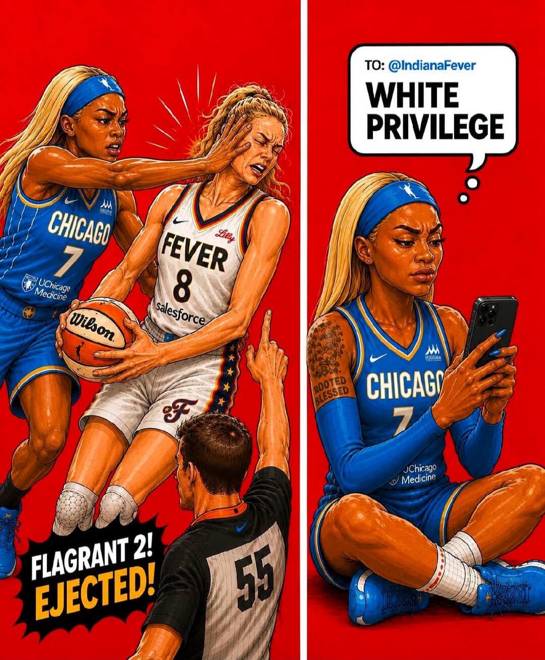 A basketball player from Chicago 7 is hitting a player from Fever 8 in the face during a game. A referee is calling a 'FLAGRANT 2!' foul and ejecting the Chicago player. In the second panel, the Chicago player is sitting on the court, looking at her phone, and a thought bubble above her says 'TO: @IndianaFever WHITE PRIVILEGE'.