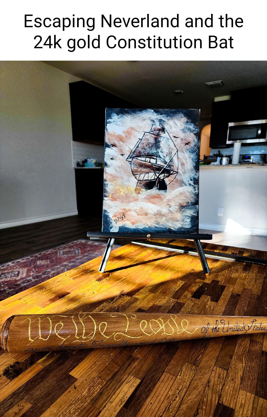 Escaping Neverland and the 24k gold Constitution Bat