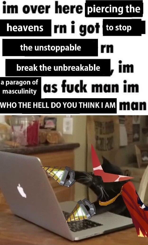 im over here B EL 0 QO rn i got CEEIN the unstoppable rn JEETRGENTIEETEL T im a paragon of as fuck man im UERTT T VLRI 3 IIREL A IR GTNTERYY Ian g