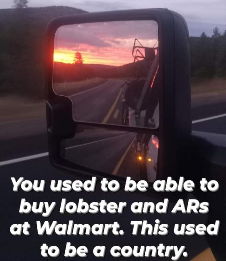 5 VCUIOEE RGN X T R buy lobster and ARs at Walmart This used to be a country