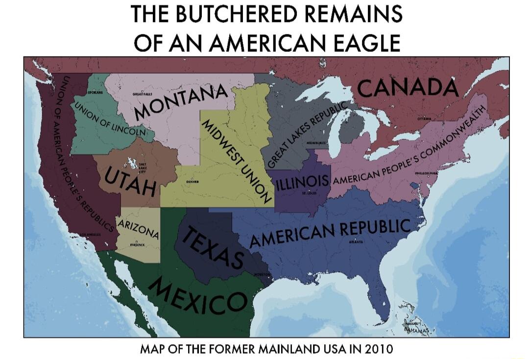 THE BUTCHERED REMAINS OF AN AMERICAN EAGLE A A MAP OF THE FORMER MAINLAND USA IN 2010