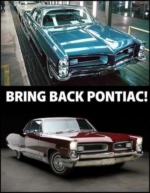 BRING BACK PONTIAC!