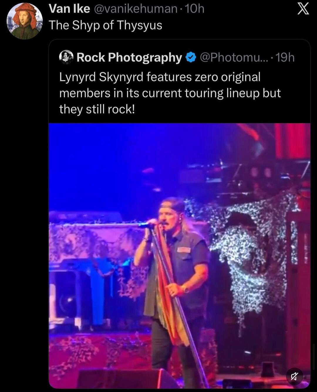 The Shyp of Thysus. Lynyrd Skynyrd features zero original members in its current touring lineup but they still rock!