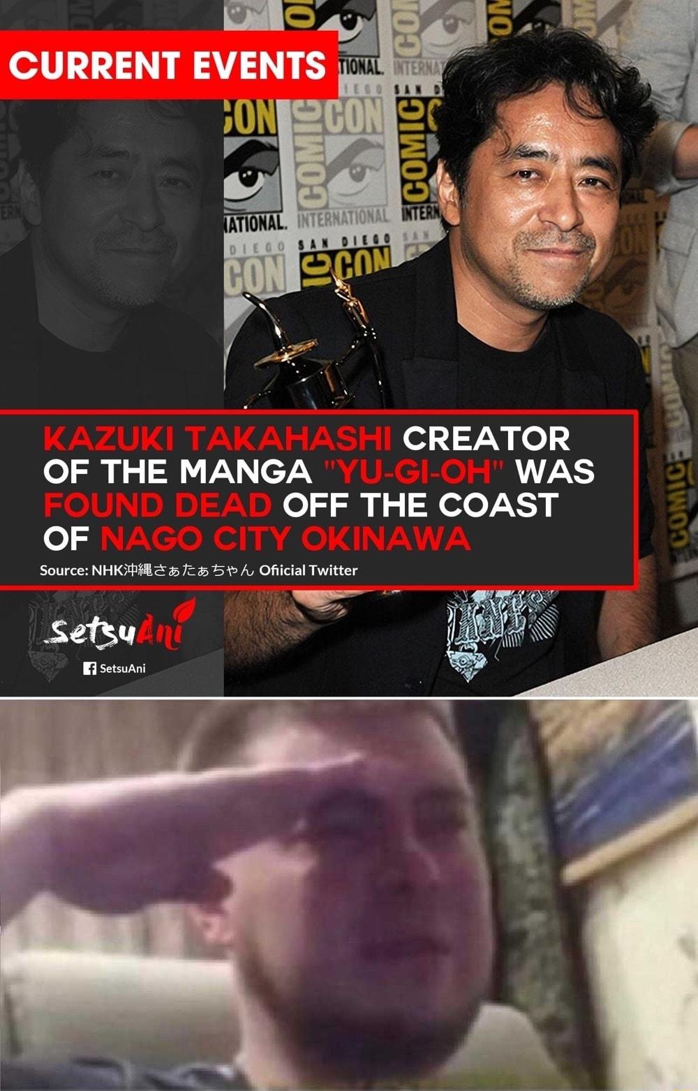 CREATOR OF THE MANGA WAS OFF THE COAST OF P e Sefsy
