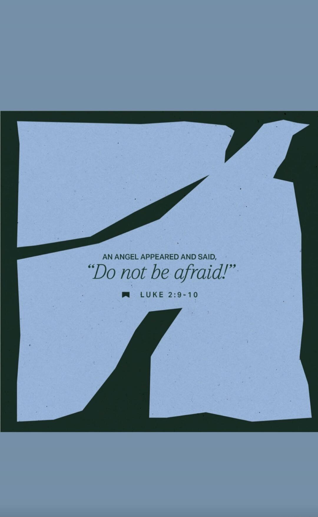 An angel appeared and said, 