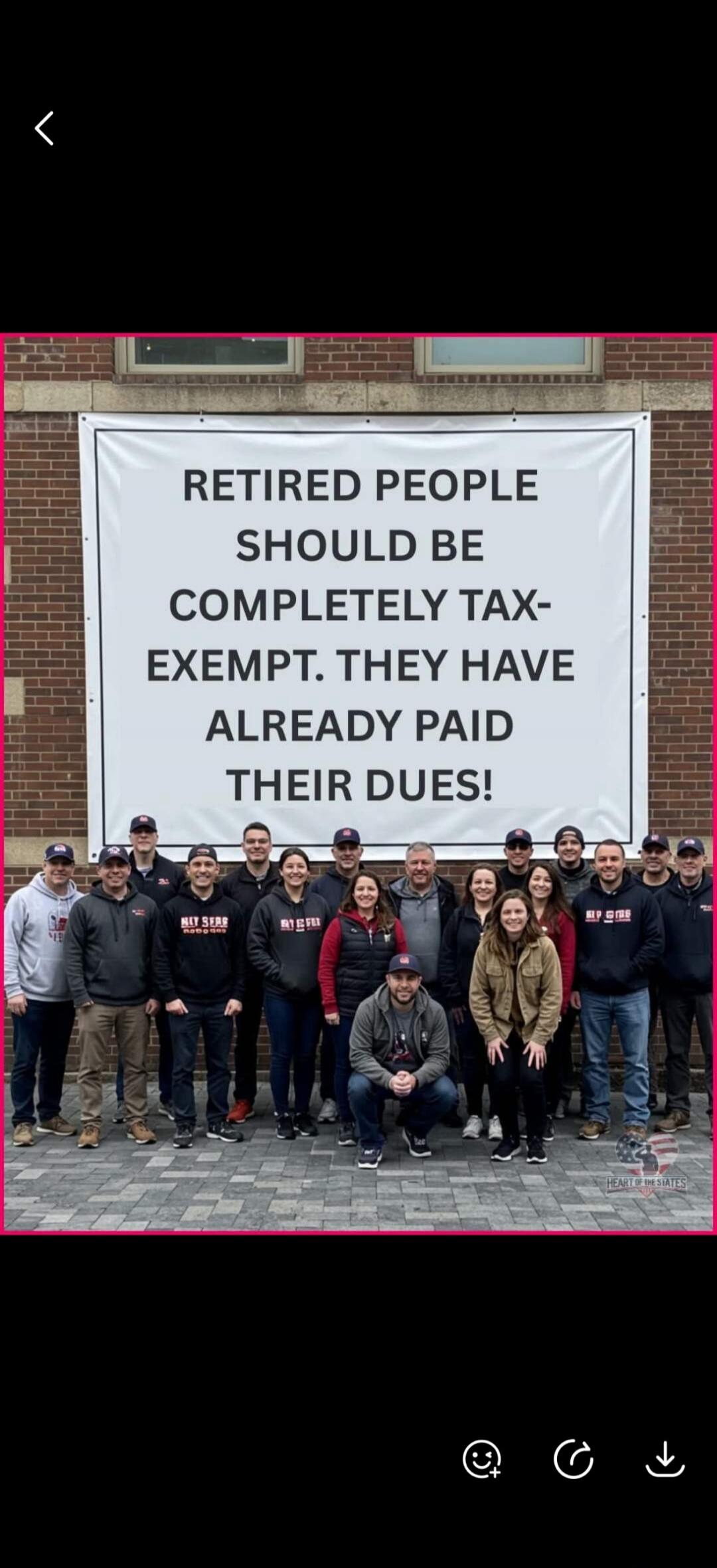 RETIRED PEOPLE SHOULD BE COMPLETELY TAX-EXEMPT. THEY HAVE ALREADY PAID THEIR DUES!