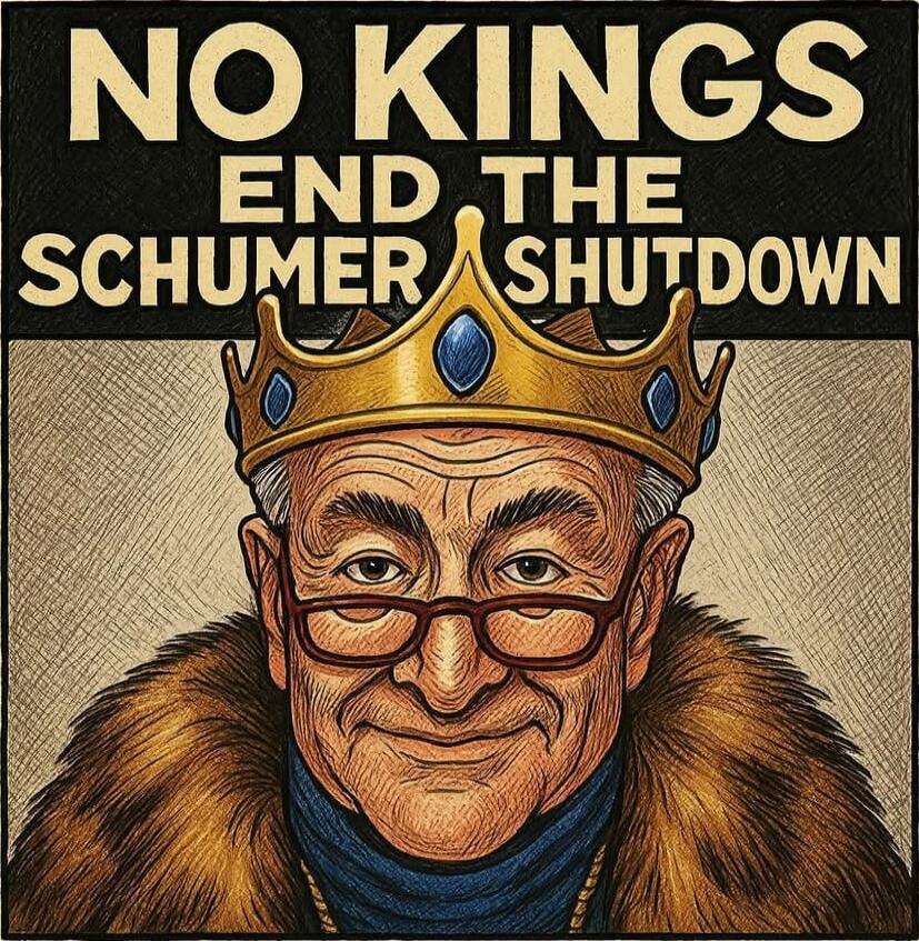 NO KINGS END THE SCHUMER SHUTDOWN