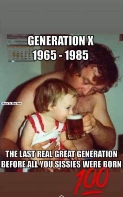 O LR 1965 1985 THE LASTREALG GBEATGEHRATIIN BEFOREALLYOU SISSIES WERE jBN