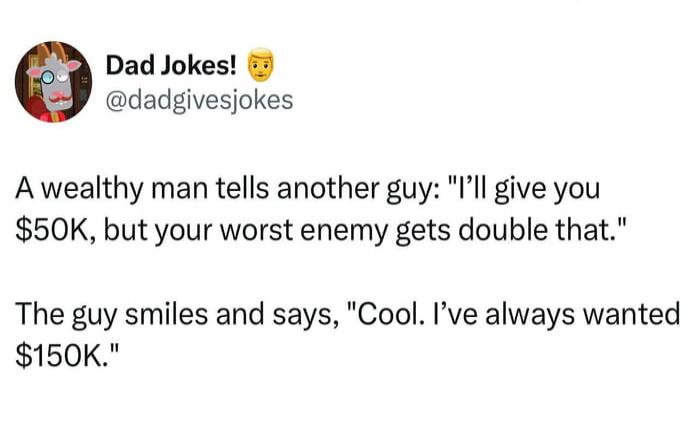 A wealthy man tells another guy: 