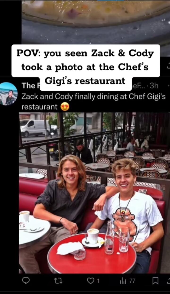POV you seen Zack Cody took a photo at the Chefs 5 The B Gigis restaurant Zack and Cody finally dining at Chef Gigis restaurant