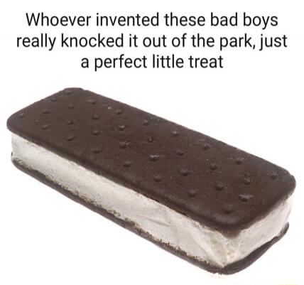 Whoever invented these bad boys really knocked it out of the park, just a perfect little treat