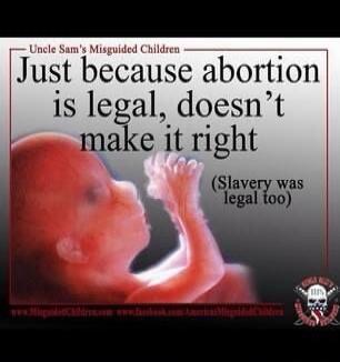 Uncle Sam's Misguided Children
Just because abortion is legal, doesn't make it right (Slavery was legal too)