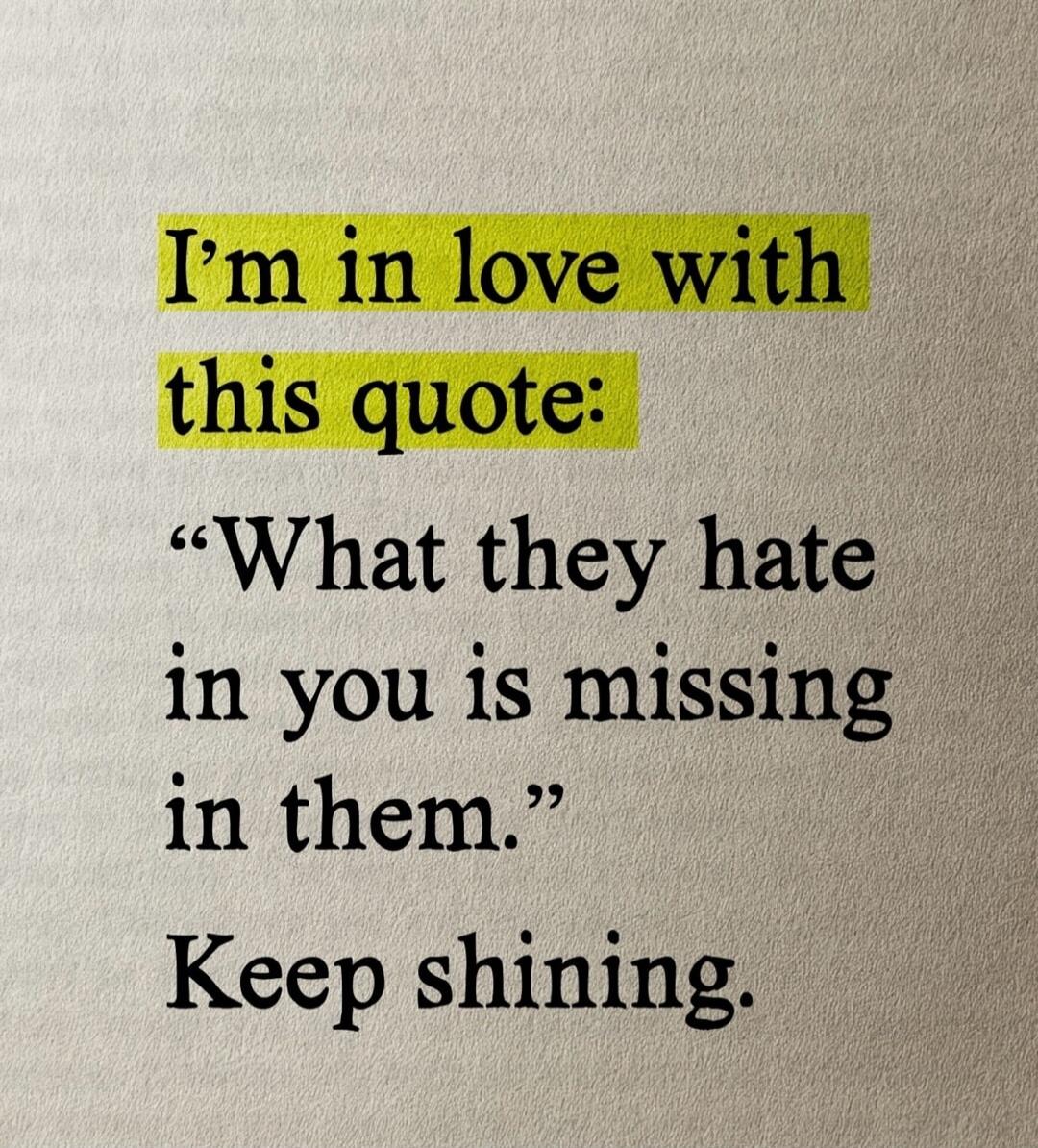 I'm in love with this quote:
