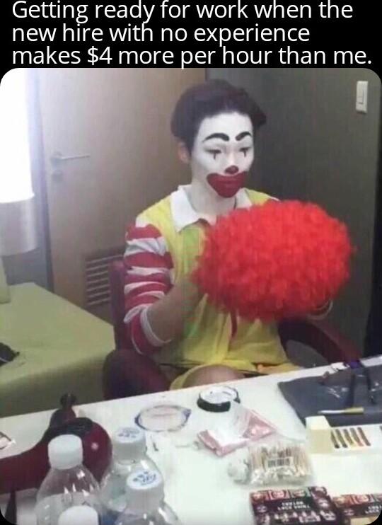 ClSuual ggrTo VATl Nolg Q gS sREaS new hire with no experience makes 4 more per hour than me