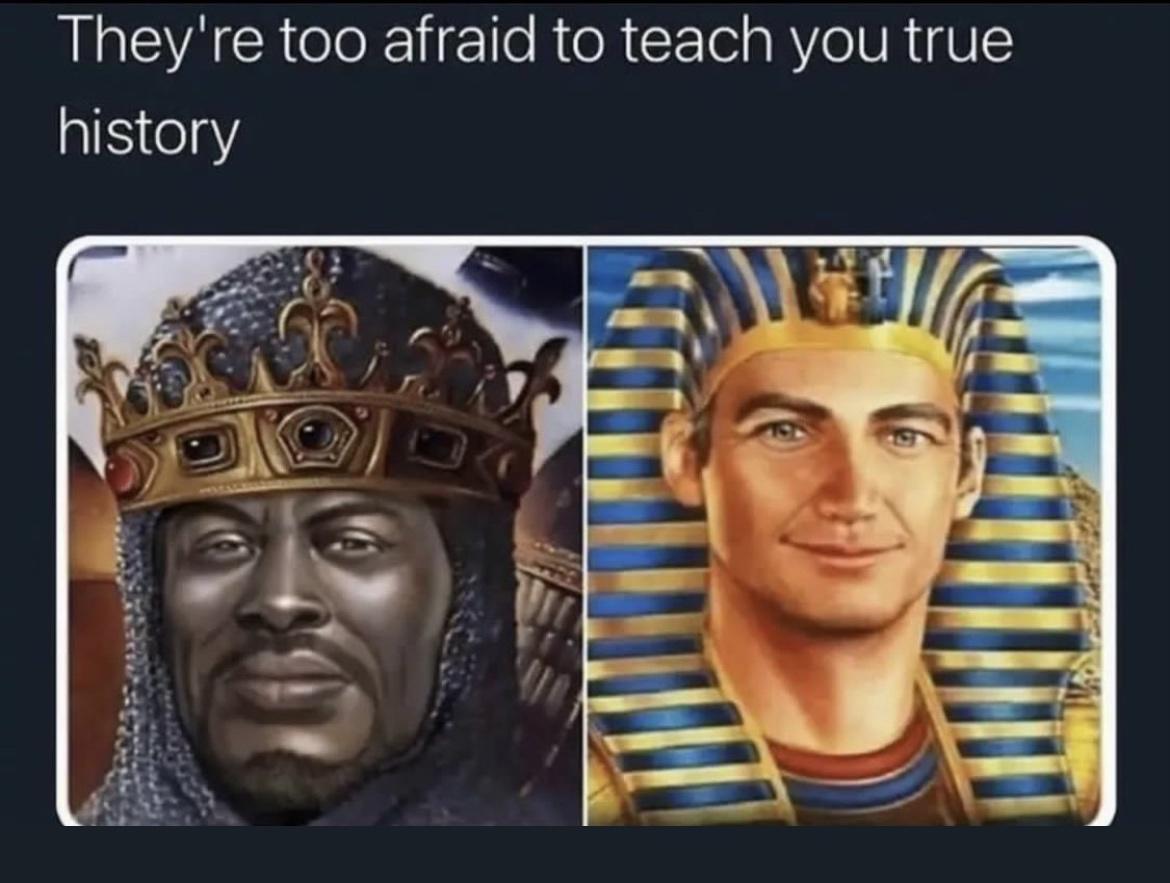 Theyre too afraid to teach you true history