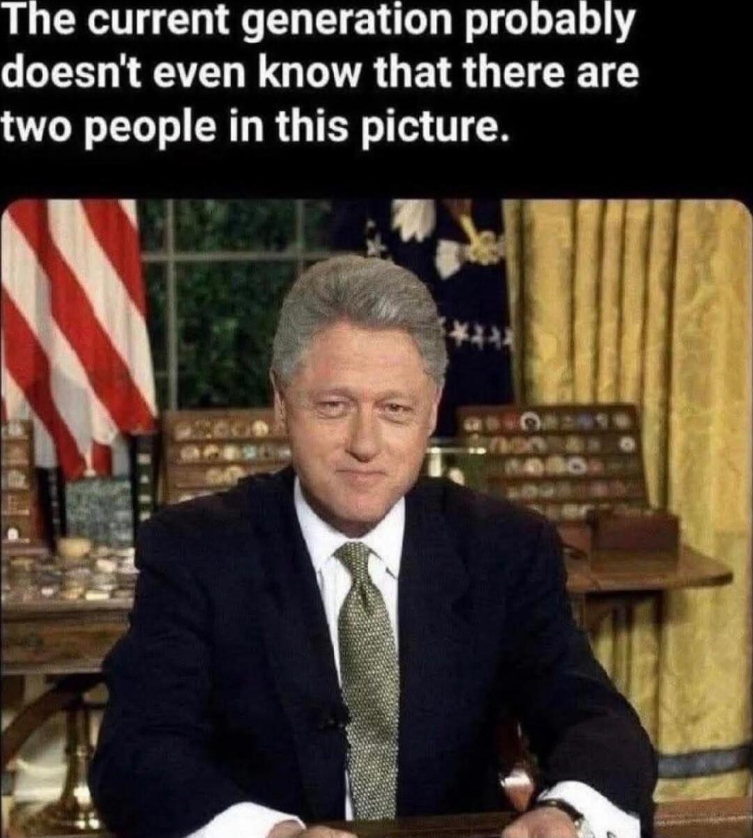 The current generation probably doesn't even know that there are two people in this picture.