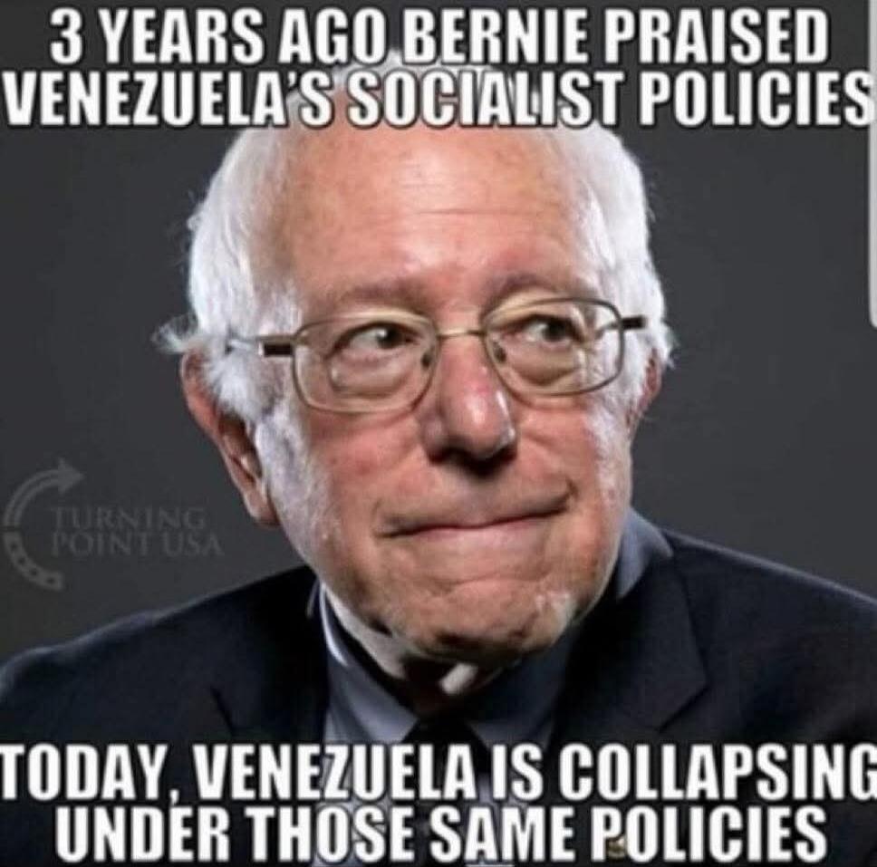 3 YEARS AGO BERNIE PRAISED VENEZUELA'S SOCIALIST POLICIES
TODAY, VENEZUELA IS COLLAPSING UNDER THOSE SAME POLICIES