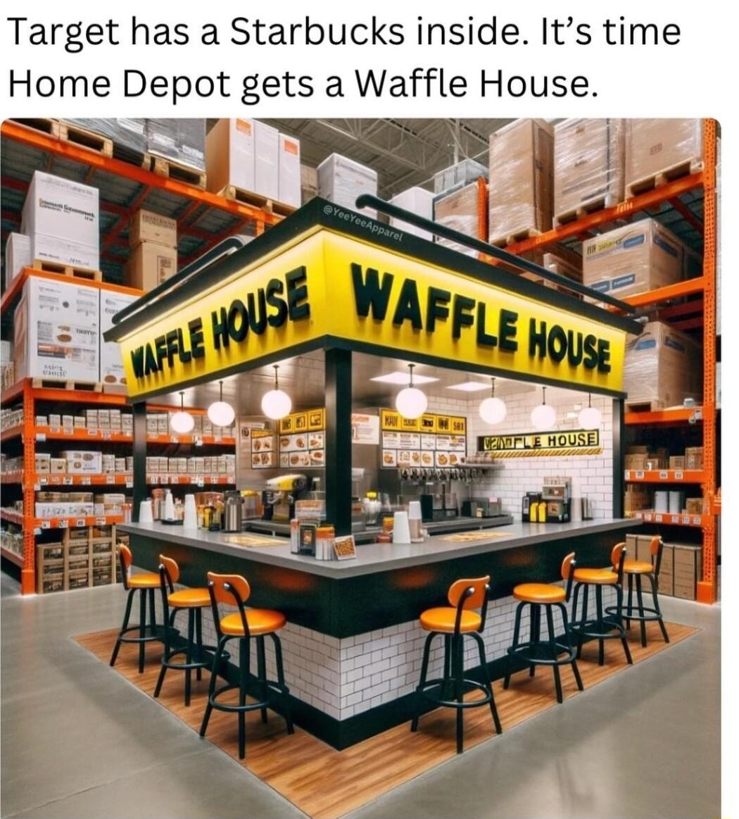 Target has a Starbucks inside Its time Home Depot gets a Waffle House T