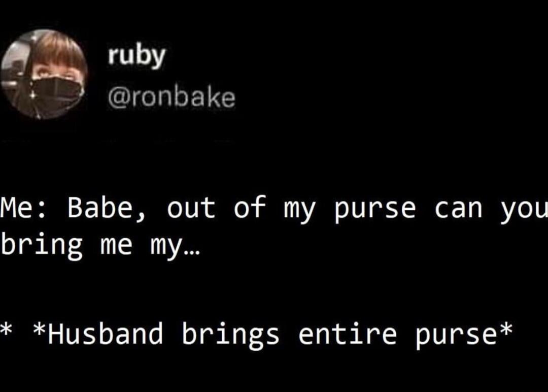 AI ruby 74 2 ronbake Me Babe out of my purse can you bring me my Husband brings entire purse