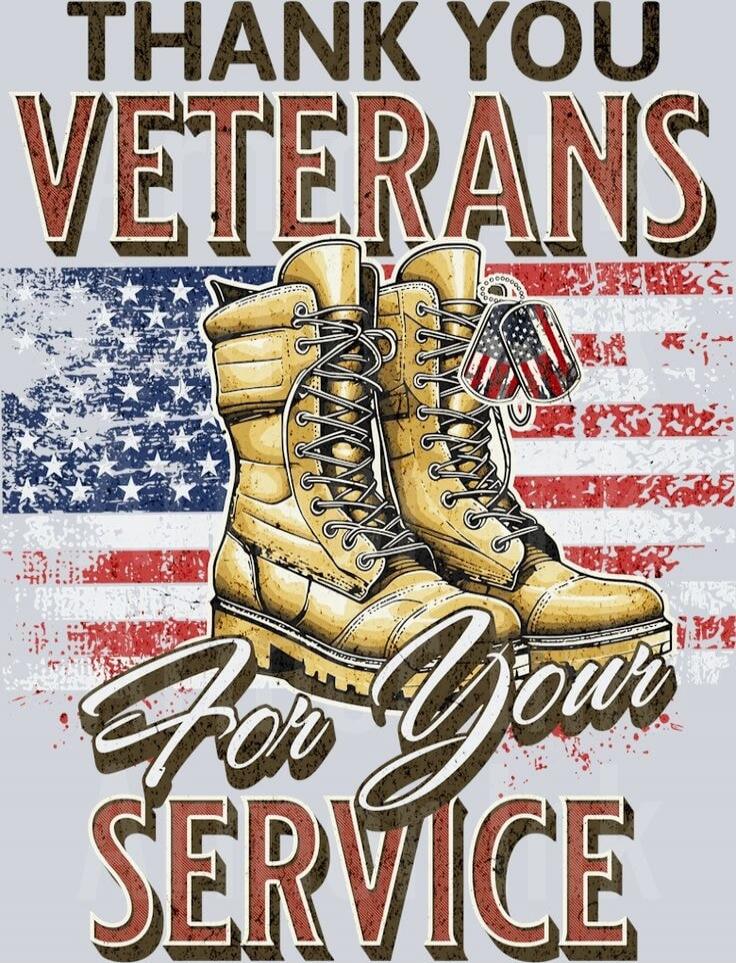 THANK YOU VETERANS For Your SERVICE