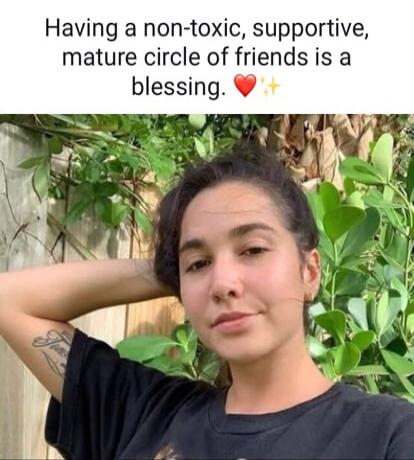 Having a non-toxic, supportive, mature circle of friends is a blessing. ❤️✨