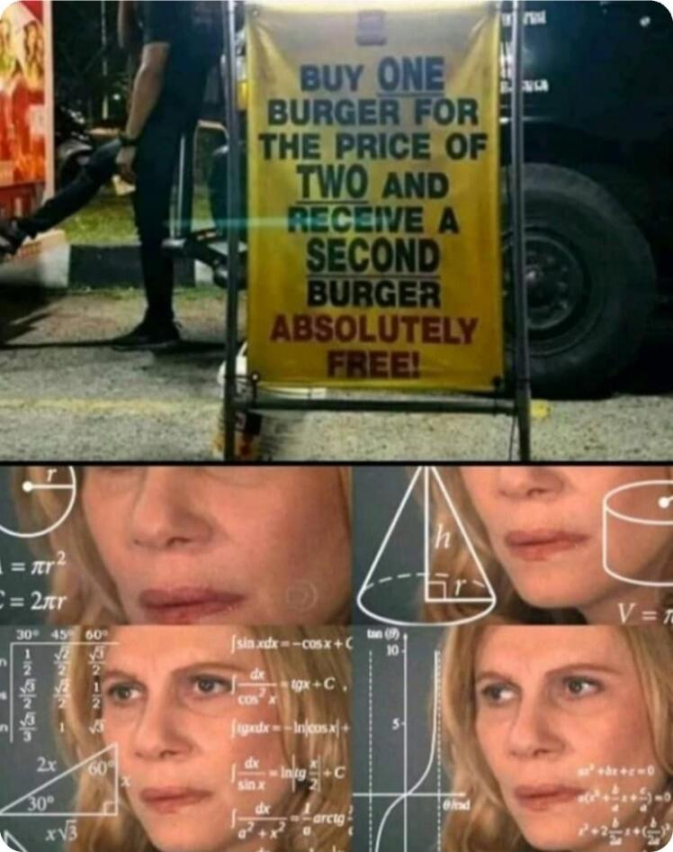 BUY ONE BURGER FOR THE PRICE OF TWO AND RECEIVE A SECOND BURGER ABSOLUTELY FREE!