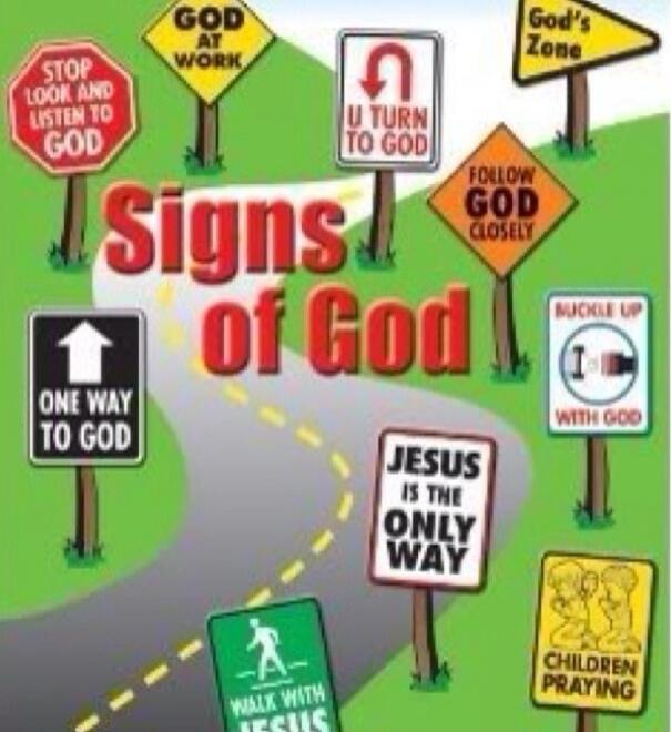 Signs of God. STOP LOOK AND LISTEN TO GOD. GOD AT WORK. U TURN TO GOD. God's Zone. FOLLOW GOD CLOSELY. ONE WAY TO GOD. BUCKLE UP WITH GOD. JESUS IS THE ONLY WAY. WALK WITH JESUS. CHILDREN PRAYING.