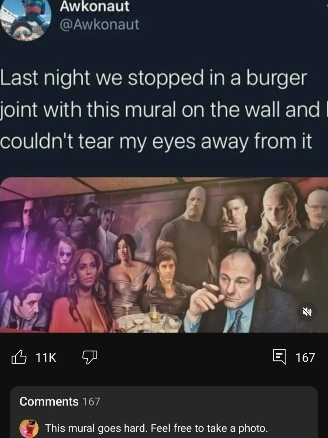 Q UL CUELN Y QLTCLE Last night we stopped in a burger joint with this mural on the wall and couldnt tear my eyes away from it Comments 167 This mural goes hard Feel free to take a photo