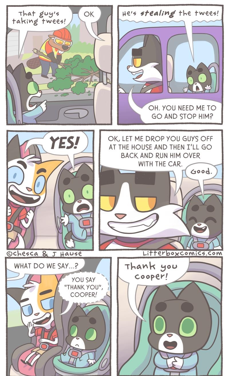That gogs W Ok taking twees wes stealing the twees OK LET ME DROP YOU GUYS OFF AT THE HOUSE AND THEN TLL GO BACK AND RUN HIM OVER WITH THE CAR 2022 LifTerbox Comics LLC