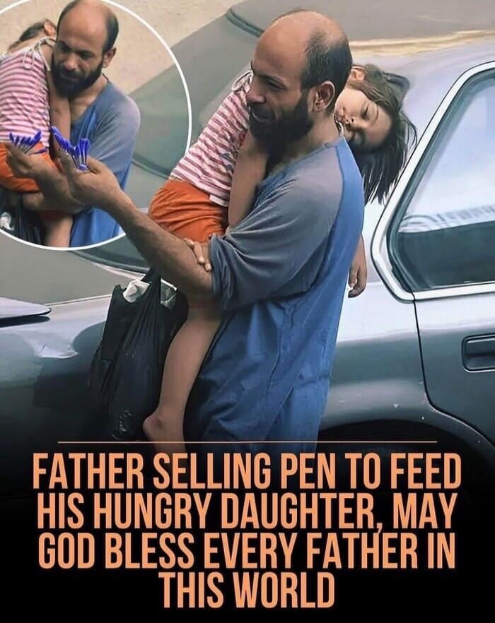 FATHER SELLING PEN TO FEED HIS HUNGRY DAUGHTER. MAY GOD BLESS EVERY FATHER IN THIS WORLD