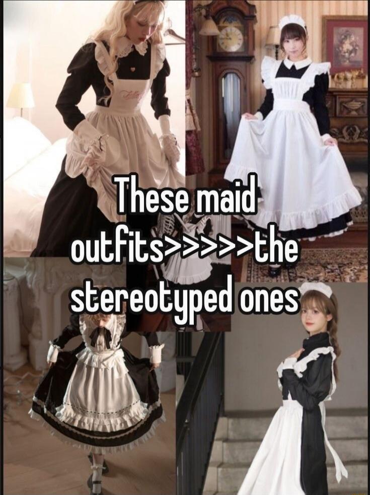 These maid outfits>>>>the stereotyped ones