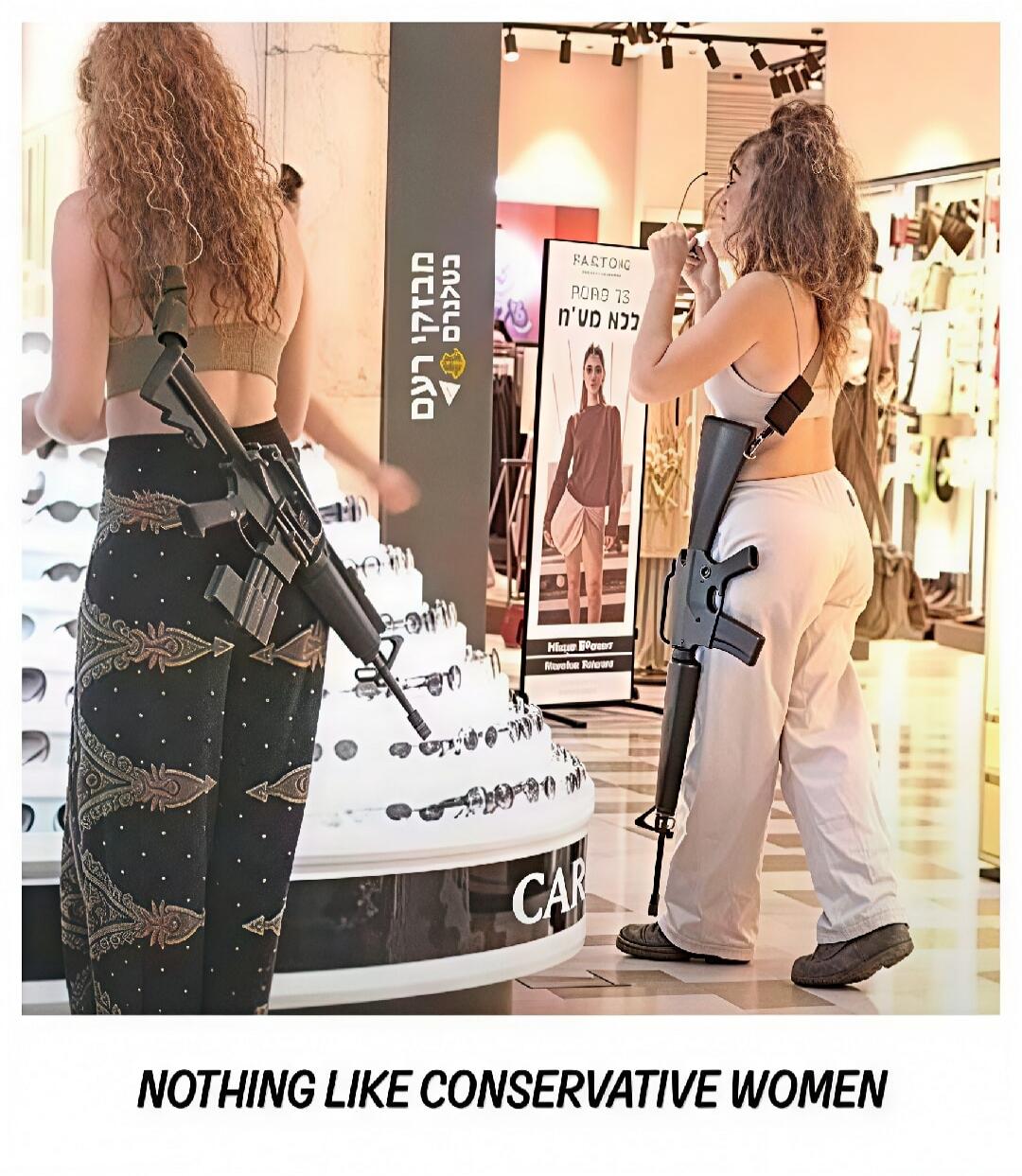 NOTHING LIKE CONSERVATIVE WOMEN