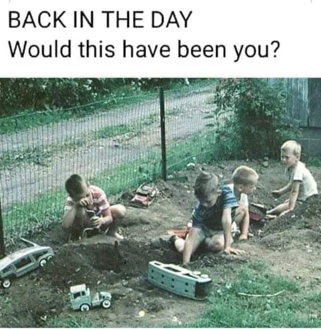 BACK IN THE DAY Would this have been you