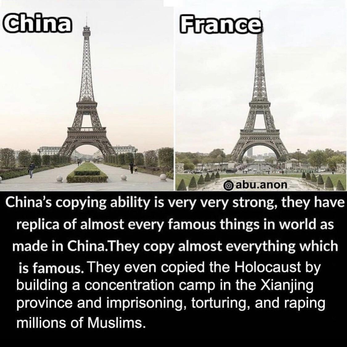 replica of almost every famous things in world as made in ChinaThey copy almost everything which R EN I SRR o ol Cle R I N g eeTe N M Y building a concentration camp in the Xianjing ogeVileleWTaTo Mlaql oyl IaTo MR olu Vg TaTo METalo M gTol 110 millions of Muslims