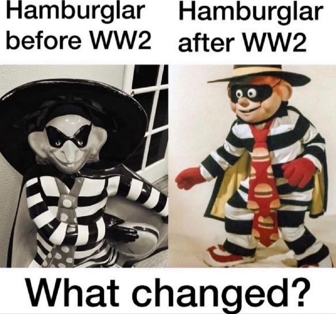 Hamburglar Hamburglar before WW2 after WW2 What changed