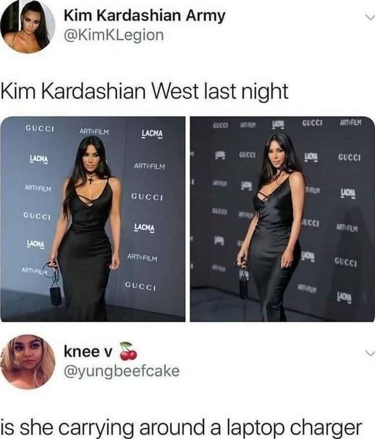 Kim Kardashian Army KimKLegion Kim Kardashian West last night LT TR kneev o yungbeefcake is she carrying around a laptop charger