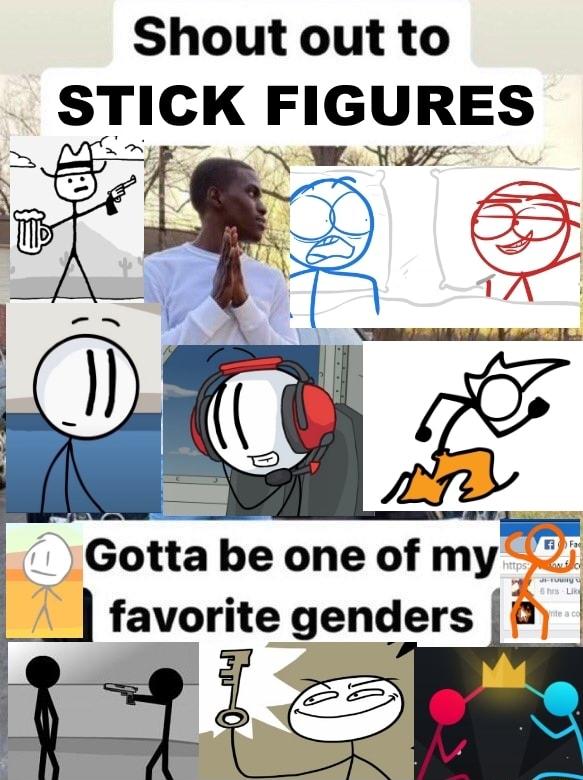 Shout out to STICK FIGURES 5